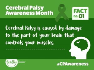 Read more about the article Cerebral Palsy Awareness Month Part 1: Days 1 – 15